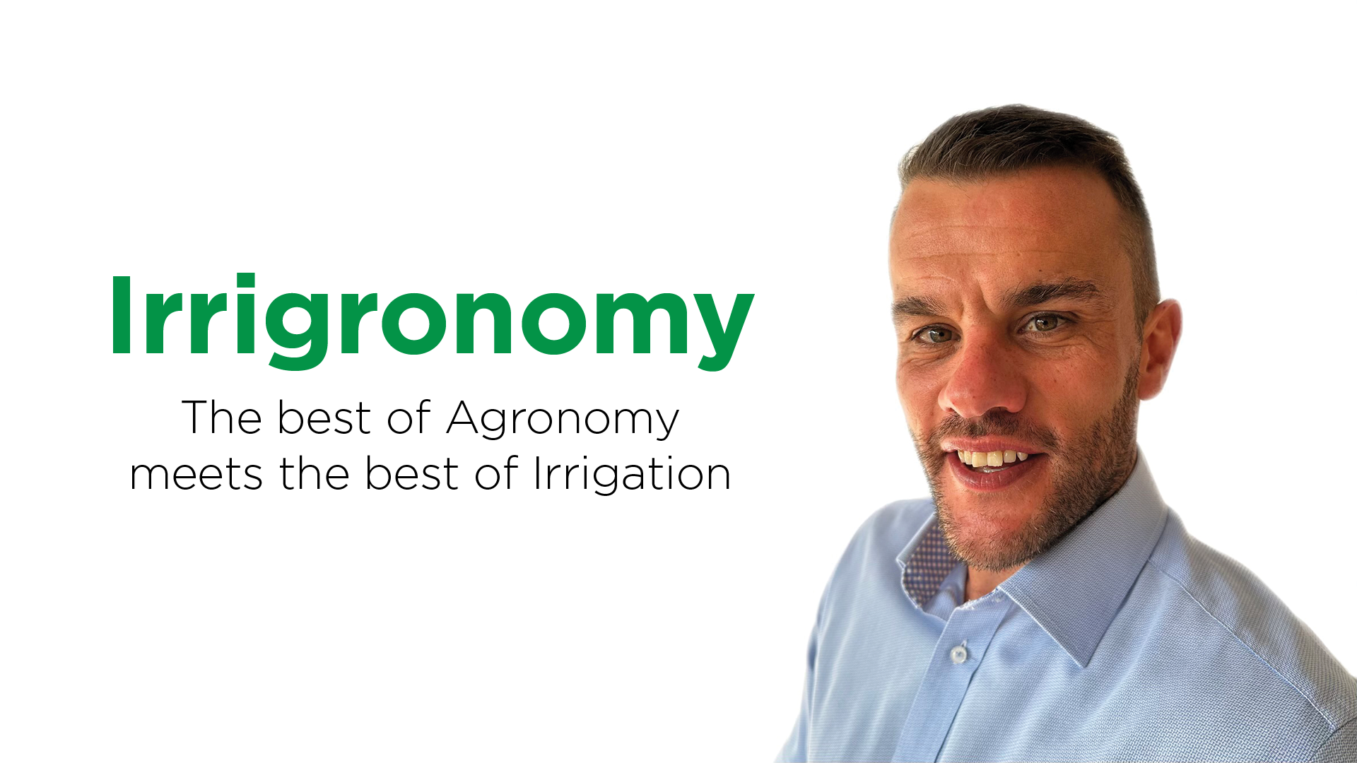 Clint Headshot with Irrigronomy'